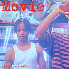 Aj ca5h ft Skiiwalker - Movie