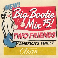 Big Bootie Mix 15 Clean