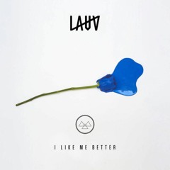 LAUV - I Like Me Better (Desuetude Remix)