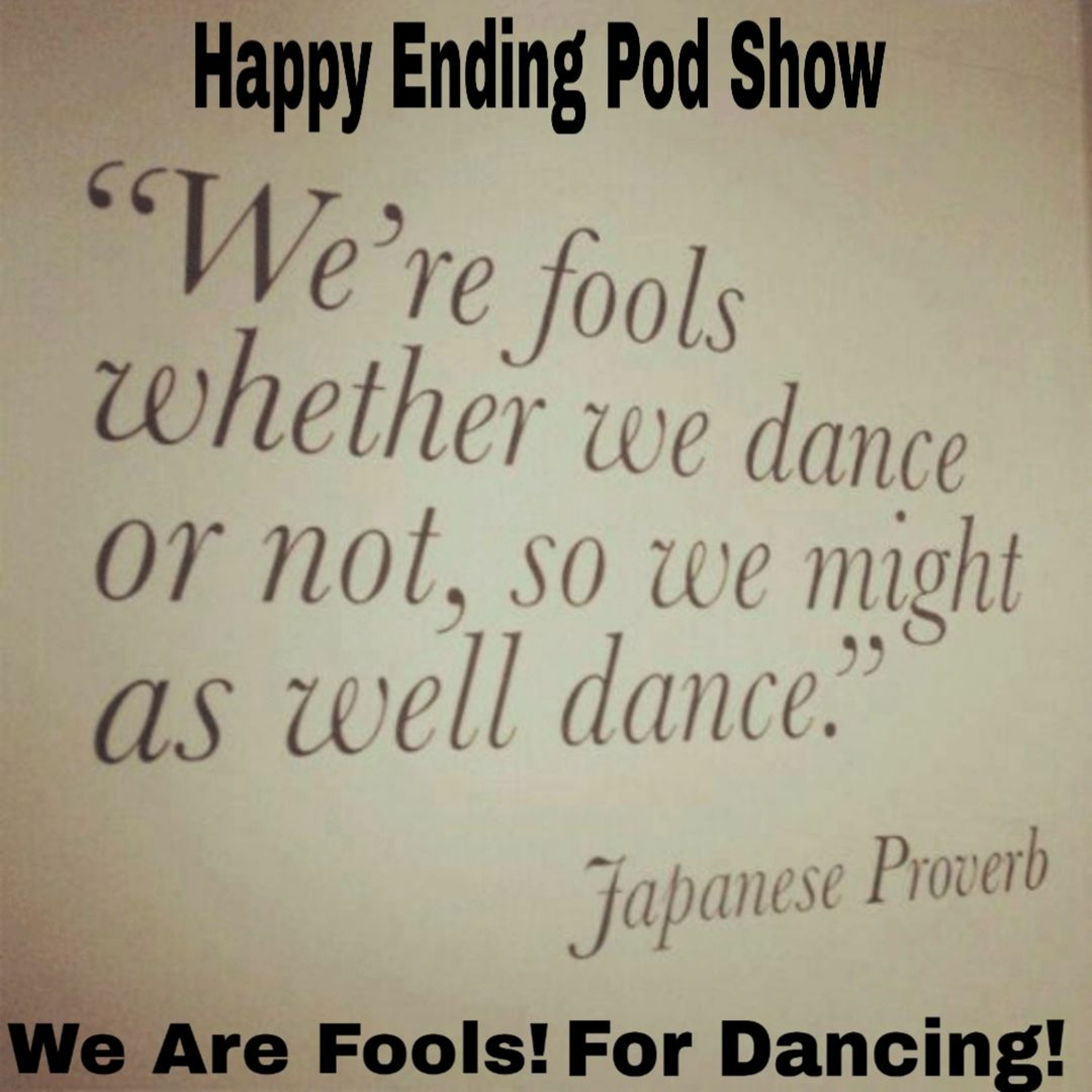 Episode 12 We can dance if we want to!  And we Dance!!  Remastered episode artwork