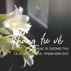 Tháng Tư Về - Nguyên Hà Ft. Phạm Anh Duy | St. Dương Thụ