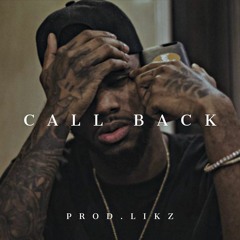 Call Back Instrumental (Prod.Likz)