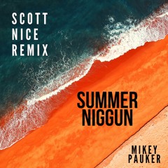Summer Niggun (Scott Nice Remix)