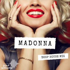 Madonna Deep House Mix - April 2019