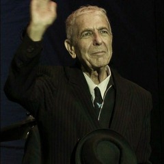 How the Heart Approaches What It Yearns Part 1 - Leonard Cohen and John Mackenna