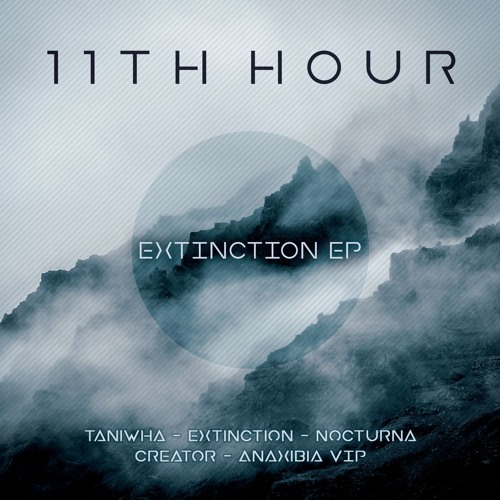 11th Hour - Extinction 2019 (EP)