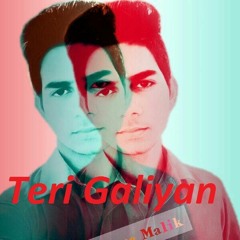 Teri Galliyan By Asad Malik