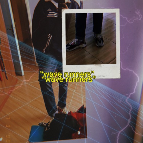 "wave runners" [prod. level]