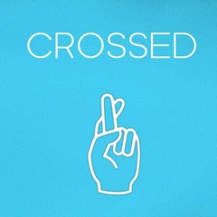 Crossed
