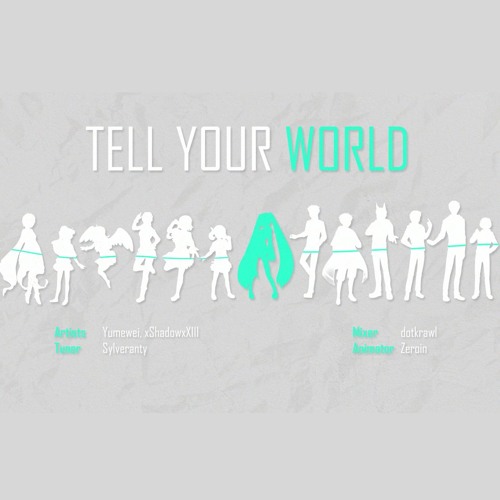 【12 Languages】Tell Your World ~World Edition UTAU Cover~