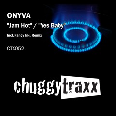 ONYVA - "Jam Hot" (Fancy Inc Remix) CTX052 Preview