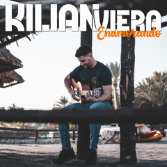 Kilian Viera - Enamorando