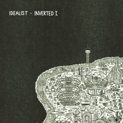 Inverted I (12") idealistmusic 10