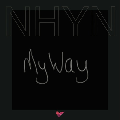 NHYN - My Way (Prod. by Donato)