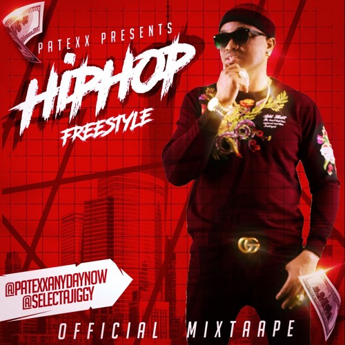 PATEXX PRESENTS HIPHOP FREESTYLE MIXTAPE