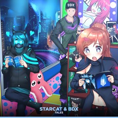 Starcat & BDX - Tales