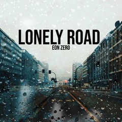 Lonely Road prod. Daniel Cruz