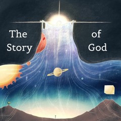 The Story of God: How Scripture Fits Together and Points to Christ (pt. 2)