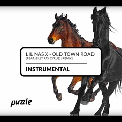 Lil Nas X - Old Town Road (feat. Billy Ray Cyrus) [Remix] INSTRUMENTAL