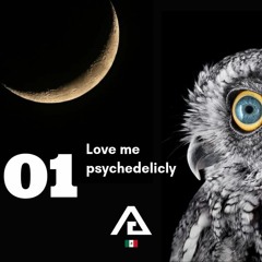 Alich | Love me Psychedelicly