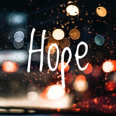 Hope [Trap Beat - Emo x Hopeful x Sad]