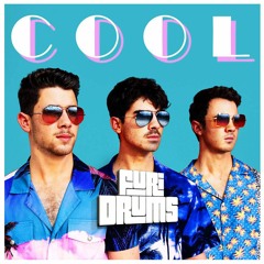 Jonas Brothers  ❉  Cool  ❉   FUri DRUMS Cool House Remix ❉ !High QUALITY in DOWNOAD!