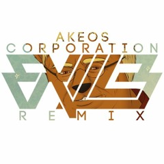 Akeos - Corporation (Exille Remix) [FREE DL]