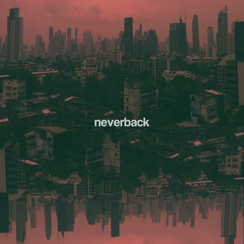 E.REFLEXION - NEVER BACK
