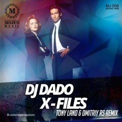 DJ Dado - X - Files (Tony Land, Dmitriy RS Remix) (Bils Edit)