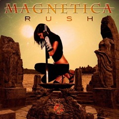 Magnetica-Rush