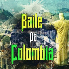 DjPapaDocs - Baile da Colombia(+18 Brazilian Funk Music Set)