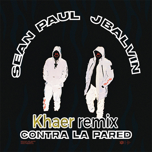 J Balvin Ft. Sean Paul - Contra La Pared (Khaer Remix)