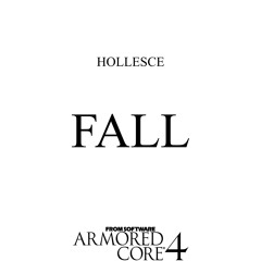 Fall (from Armored Core 4) (Test Ver.) (Cover)
