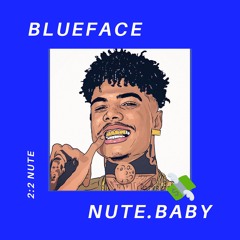 BLUEFACE NUTEBABY