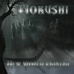 Mokushi - New World mantra EP {​MOCRCYD078}