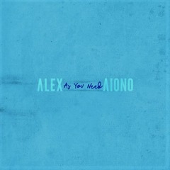 Alex Aiono - As You Need (Remix)