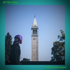 Johnn Cabacungan - All The Time (Prod. By FoxeProd)