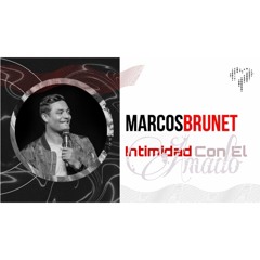 Marcos Brunet - Espontáneo Abba (Tu Amor Nunca Falla)