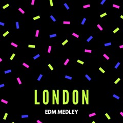 EDM MEDLEY
