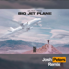 &AL feat. TASHA - Big Jet Plane (Josh Peters Remix) [Angus and Julia Stone]