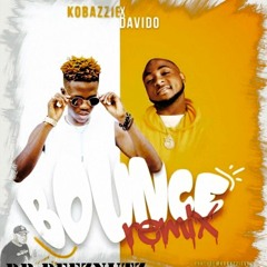DAVIDO x KOBAZZIE PROD DR DEEZNUTZ REMIX