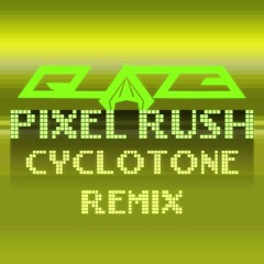 Glaze - Pixel Rush (Remix)