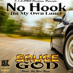 Jae The Sauce GOD - No Hook (In My Own Lane)[Single]