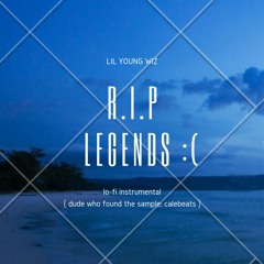 💔 R.I.P Legends :( 💔