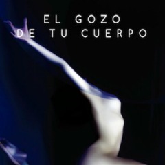 El gozo de tu cuerpo -Embodiment  Spanish
