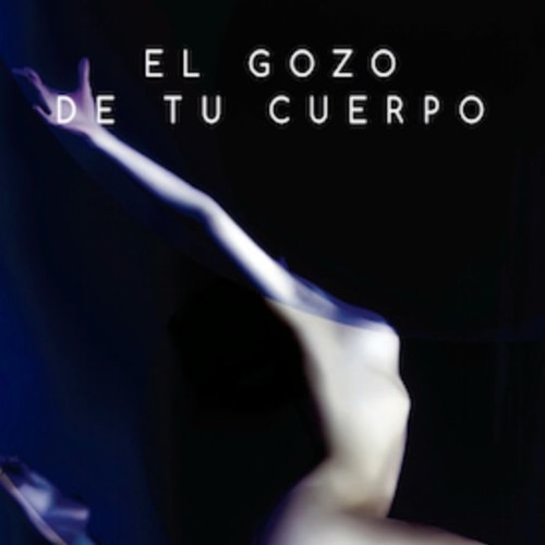 El gozo de tu cuerpo -Embodiment  Spanish