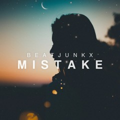 Beatjunkx - Mistake