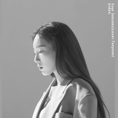 金泰妍태연TAEYEON - 'Four Seasons'(사계 四季) COVER by Erdan 翻唱