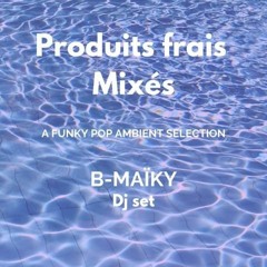 B-Maïky_Produits frais mixés