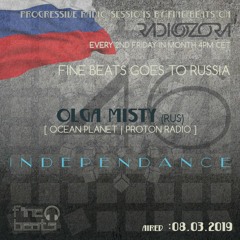 Independance #46 Russia@RadiOzora 2019 March | Olga Misty Exclusive Guest Mix
